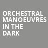 Orchestral Manoeuvres In The Dark, Balboa Theater, San Diego