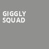 Giggly Squad, Events Center At Harrahs Resort SoCal, San Diego
