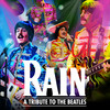 Rain - A Tribute to The Beatles at the San Diego Civic Theatre, San Diego