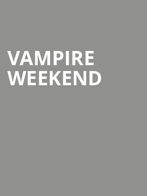 Vampire Weekend, Cal Coast Credit Union Open Air Theatre, San Diego