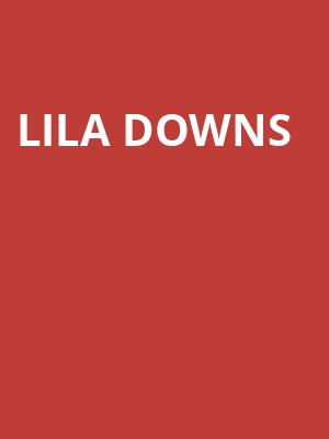 Lila Downs, Balboa Theater, San Diego