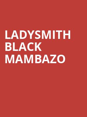 Ladysmith Black Mambazo, Belly Up Tavern, San Diego