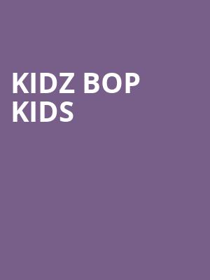 Kidz Bop Kids, Cal Coast Credit Union Open Air Theatre, San Diego