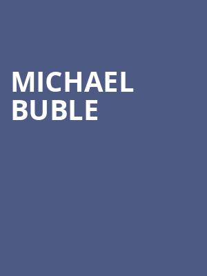 Michael Buble Poster