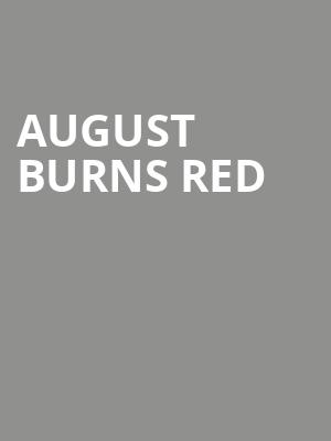 August Burns Red, Soma, San Diego