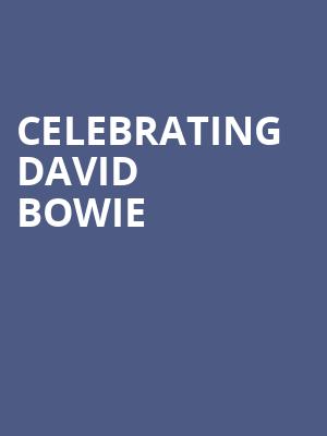 Celebrating David Bowie, Balboa Theater, San Diego