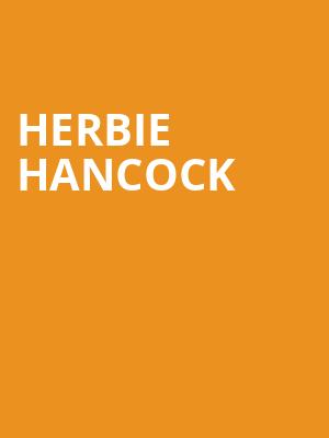 Herbie Hancock, Balboa Theater, San Diego