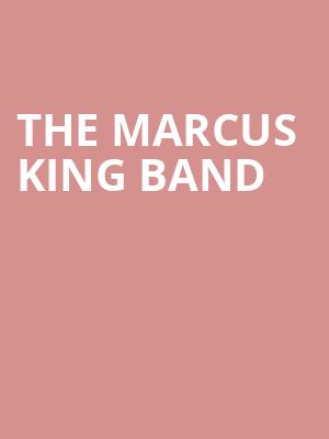 The Marcus King Band, Humphreys Concerts by the Beach, San Diego