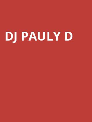 DJ Pauly D, Nova SD, San Diego
