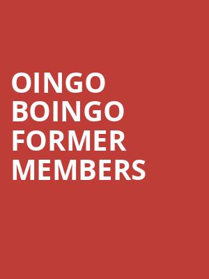 Oingo Boingo Former Members Poster