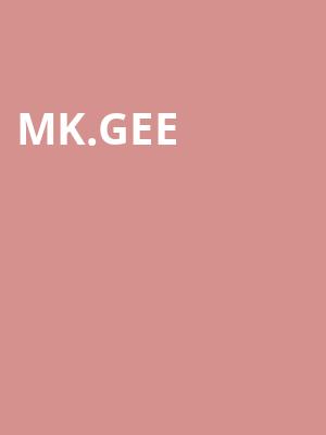 Mk.Gee Poster