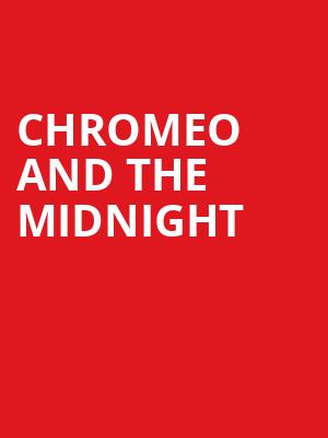 Chromeo and The Midnight, PETCO Park, San Diego