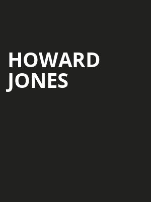 Howard Jones, The Sound, San Diego