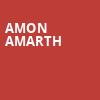 Amon Amarth, Soma, San Diego