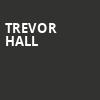 Trevor Hall, Humphreys Concerts by the Beach, San Diego
