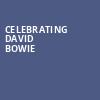 Celebrating David Bowie, Balboa Theater, San Diego