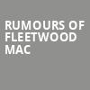 Rumours of Fleetwood Mac, Balboa Theater, San Diego