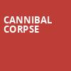 Cannibal Corpse, Birch North Park Theatre, San Diego