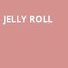 Jelly Roll, Soma, San Diego