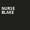 Nurse Blake, San Diego Civic Theatre, San Diego