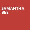 Samantha Bee, Balboa Theater, San Diego