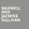 Maxwell and Jazmine Sullivan, Viejas Arena, San Diego