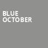 Blue October, The Magnolia, San Diego
