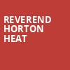 Reverend Horton Heat, House of Blues, San Diego