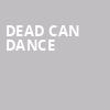 Dead Can Dance, Cal Coast Credit Union Open Air Theatre, San Diego